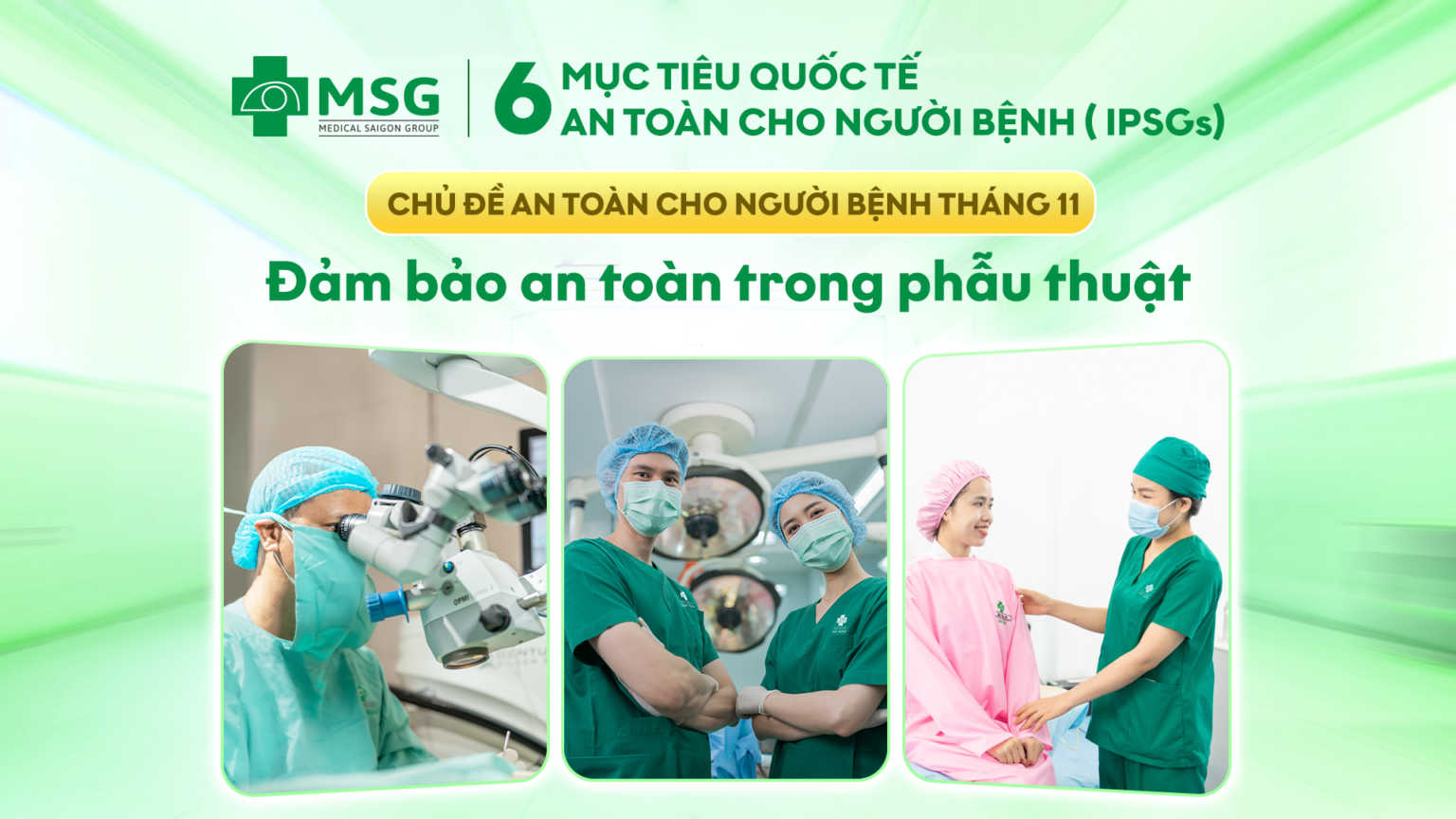 Cập nhật chủ đề An toàn cho người bệnh trong tháng 11 tại Tập đoàn Y khoa Sài Gòn (MSG)